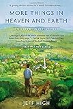 More Things in Heaven and Earth: A Novel of Watervalley