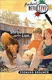 Shroud of the Lion (The Accidental Detectives Series #5) by