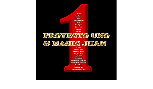 1 By Proyecto Uno Magic Juan On Amazon Music Amazon Com proyecto uno magic juan on amazon
