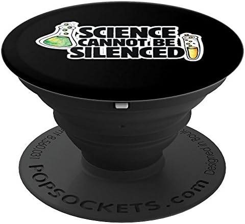 Science cannot be silenced design - PopSockets Grip and Stand for Phones and Tablets