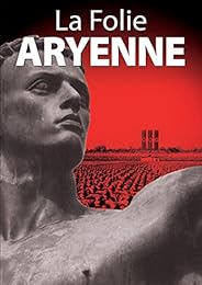 La Folie Aryenne