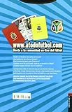 Image de A todo futbol / Total Soccer: Sudafrica 2010 equipos y paises / South Africa 2010 Teams and Countries (Spanish Edition)