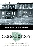Front cover for the book Cabbagetown by Hugh Garner