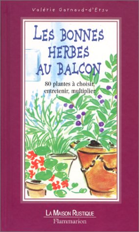 Les  bonnes herbes au balcon