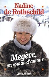 Megève, un roman d'amour