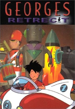 Georges Retrecit Vol 1 Bon Anniversaire Papa Une Nouvelle Amie Les Aventuriers De L Espace Un Travail D Equipe Vhs Compilation Compilation Amazon Fr Video