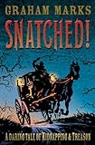 Front cover for the book Snatched! by Graham Marks
