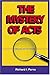 The Mystery of Acts: Unraveling Its Story