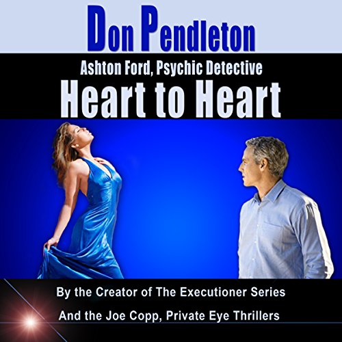 Heart to Heart: Ashton Ford, Psychic Detective, Book 5