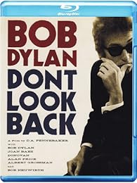 Bob Dylan - Don't Look Back