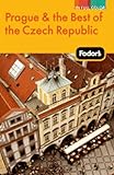 Fodor's Prague & the Best of the Czech Republic (Full-color Travel Guide) by 