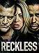 Reckless [HD]