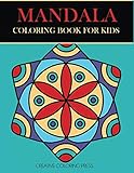 Mandala Coloring Book for Kids: Easy Mandalas for Beginners by Creative Coloring