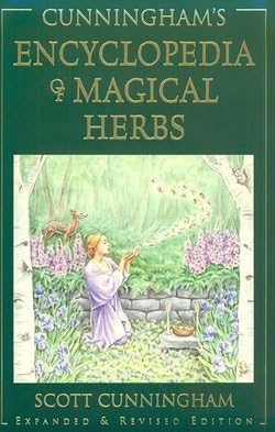 Encyclopedia of Magical Herbs (Paperback)--by Scott Cunningham [1984 Edition]