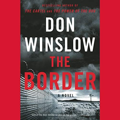 The Border (The Power of the Dog) Audio CD – Audiobook, Unabridged