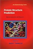Protein Structure Prediction : Bioinformatic Approach, , 096368177X