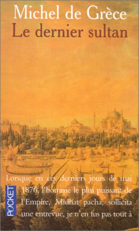 Le  dernier sultan
