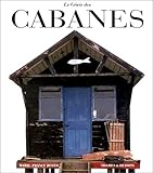 Le génie des cabanes... by