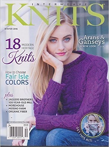 Amazon Com Interweave Knits Magazine Winter 2016 V Books Amazon Com Interweave Knits Magazine Winter 2016 V Books