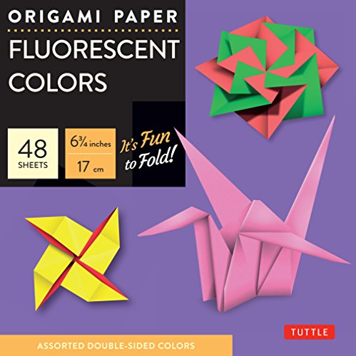 Origami Paper - Fluorescent Colors - 6 3/4-48 Sheets: Tuttle Origami Paper: High-Quality Origami Sheets Printed with 6 Different Colors: Instructions for 6 Projects Included (Origami Paper Packs)