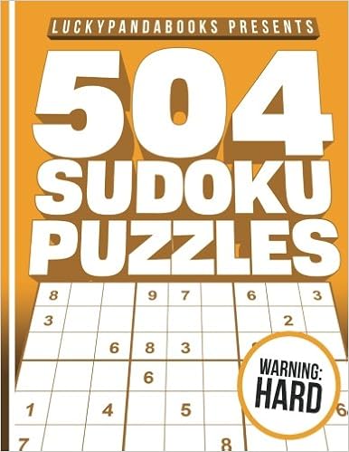 504 SUDOKU Puzzles Hard: Hard Sudoku Puzzle Book including Instructions and answer keys, by Lazy Panda Journals