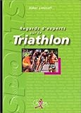 Image de Regards d'experts sur le triathlon