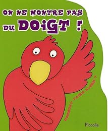 On ne montre pas du doigt !