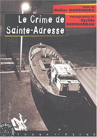 Le  crime de Sainte-Adresse