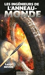 Les  ingénieurs de l'Anneau-monde