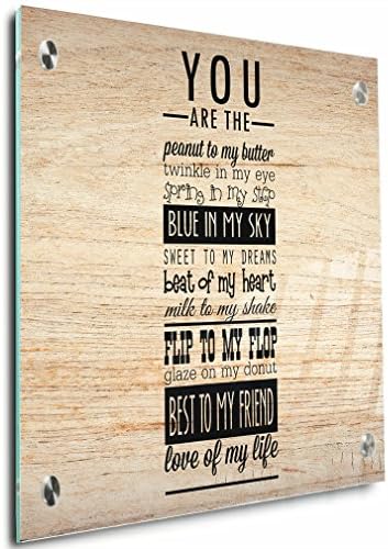 in of My Heart Milk to My Shake Flip to My Flop Glaze on My Donut Best to My Friend Love of My Life Acrylic Print Wall Decor - Standoff, 20"x20"