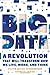 Big Data: A Revolution That Will Transform How We Live, Work, and Think - Book by Viktor Mayer-Schönberger