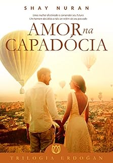 Livro Amor na Capadócia: Trilogia Erdogan/ Livro 2
