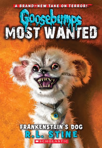 Goosebumps Most Wanted #4: Frankenstein's Dog