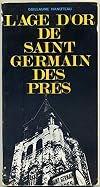 L'AGE D'OR DE SAINT GERMAIN DES PRES