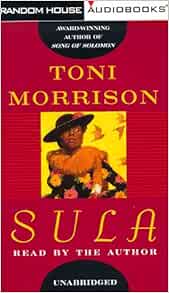 Sula: Toni Morrison: 9780679460725: Amazon.com: Books