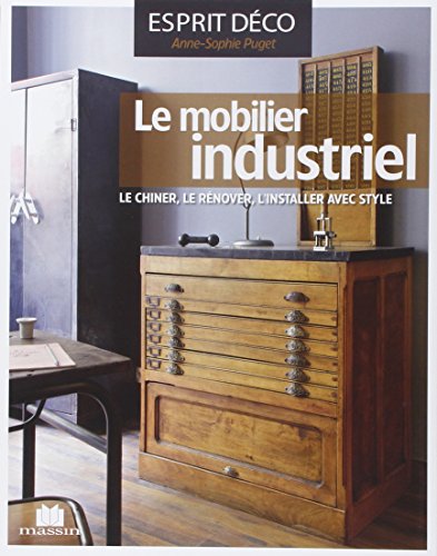 Le  mobilier industriel