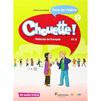 CHOUETTE 2 LIVRE ELEVE + CD - 9788492729975