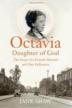 Octavia, Daughter of God: The Story of a Female Messiah and Her Followers