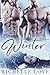 Winter: A Bad Boy Billionaire MFM Romance