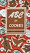The ABC of Cookies (Peter Pauper Press Vintage Editions) by