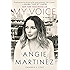 My Voice: A Memoir