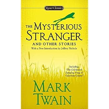 The Mysterious Stranger and Other Stories
