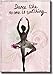 Dance Like No One is Watching, Ballet Dance Picture on Stretched Canvas, Wall Art Décor, Ready to Hang