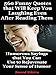 Funny Quotes: 560 Humorous Sayings that Will Keep You Laughing All Day, Even After Reading Them