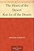 The Heart of the Desert Kut-Le of the Desert by