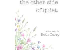 The Other Side of Quiet