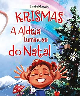 Livro Krismas - A Aldeia Luminosa do Natal