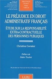 Le  préjudice en droit administratif français
