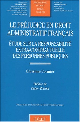 Le  préjudice en droit administratif français