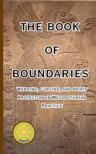 The Book of Boundaries: Warding, Cursing, and